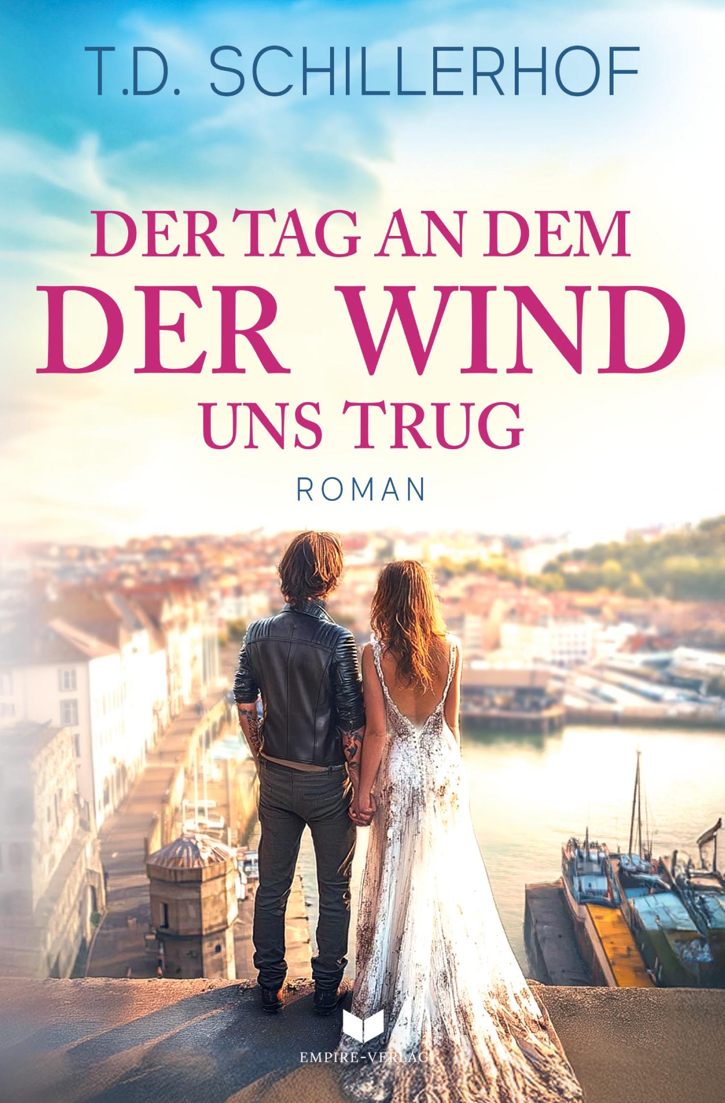 Vorderes Coverbild Der Tag, an dem der Wind uns trug