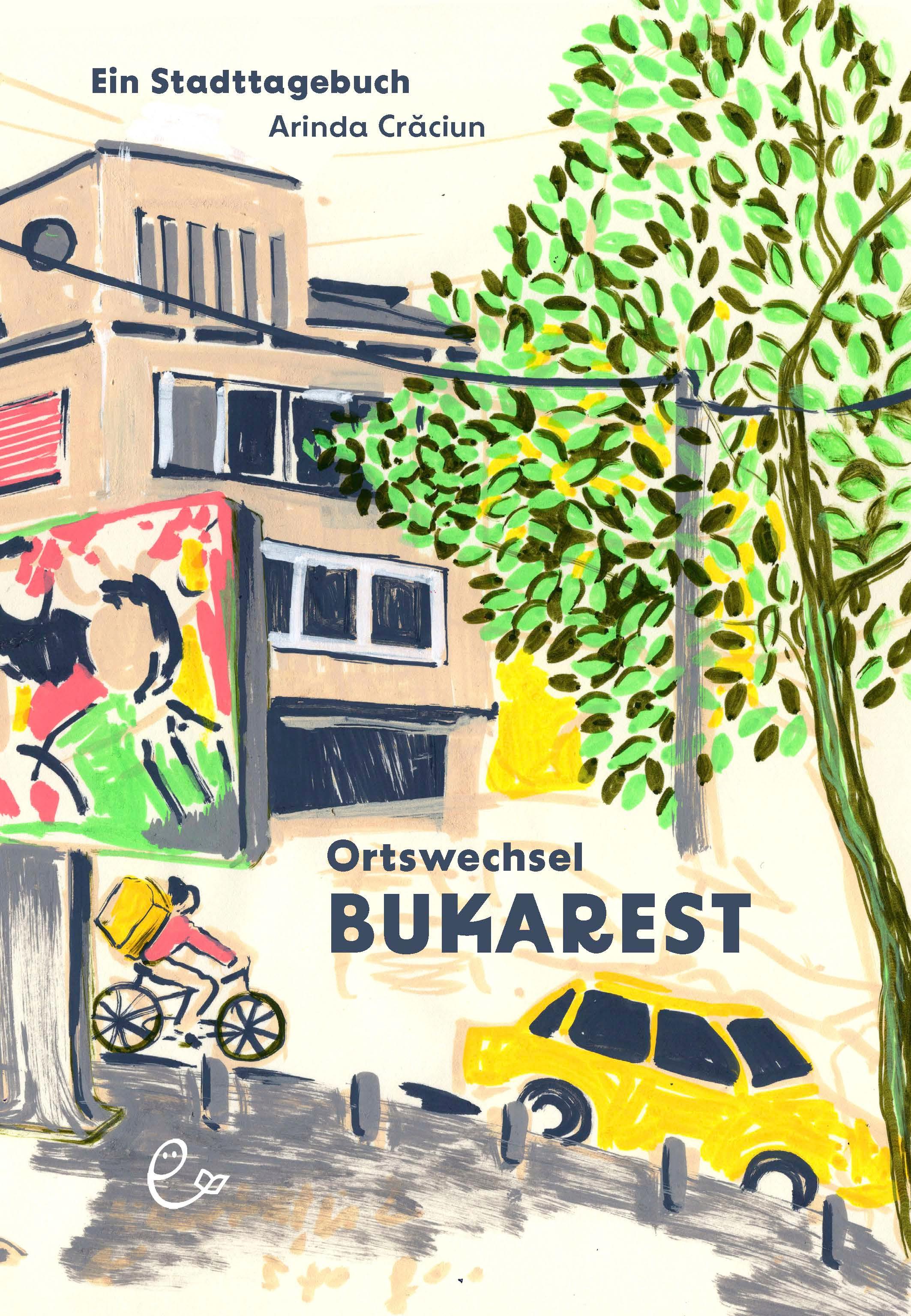 Vorderes Coverbild Ortswechsel Bukarest
