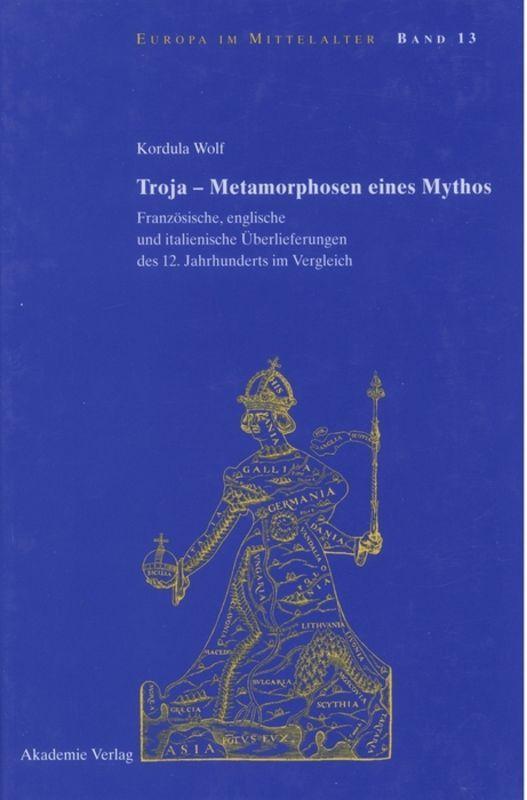 Vorderes Coverbild Troja - Metamorphosen eines Mythos