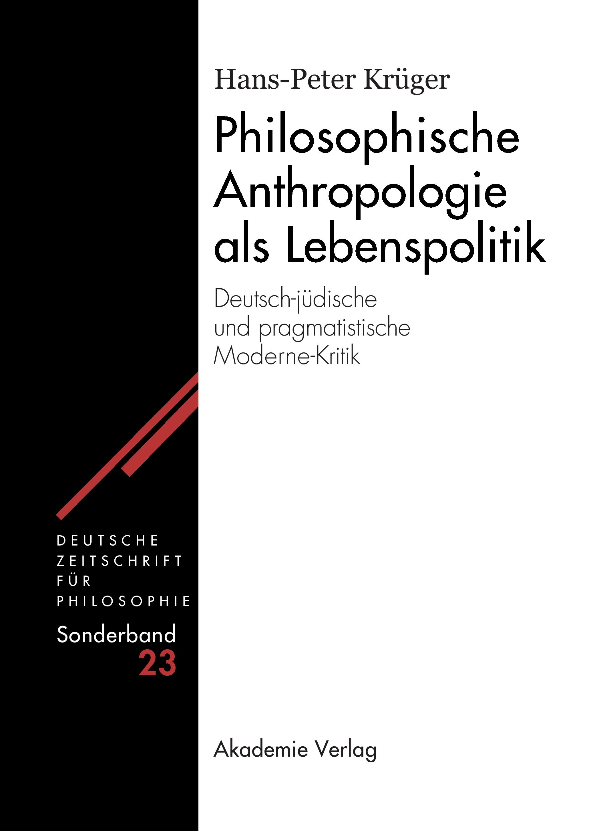 Vorderes Coverbild Philosophische Anthropologie als Lebenspolitik