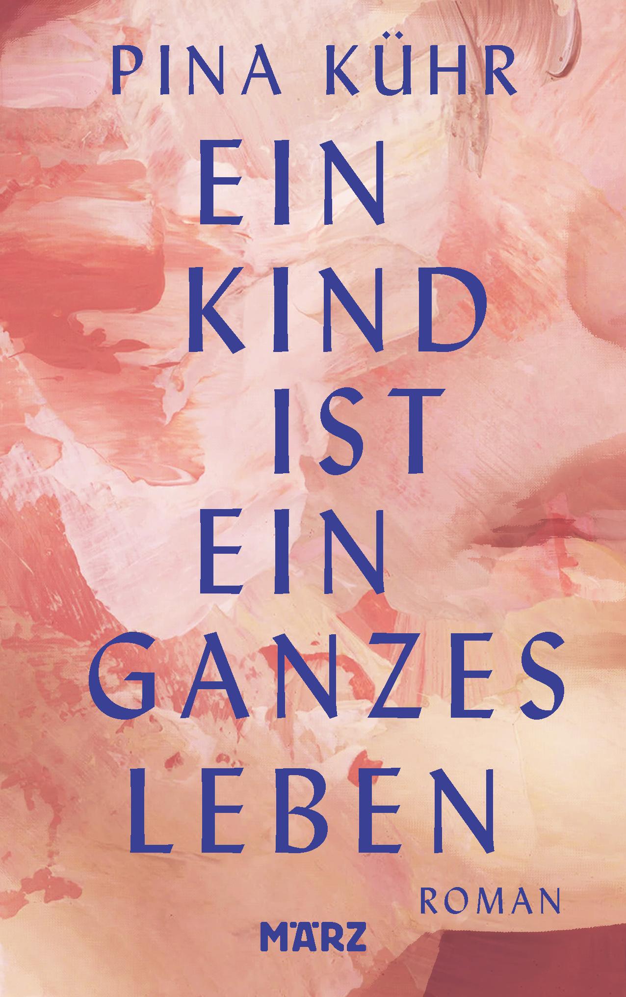 Vorderes Coverbild Ein Kind ist ein ganzes Leben