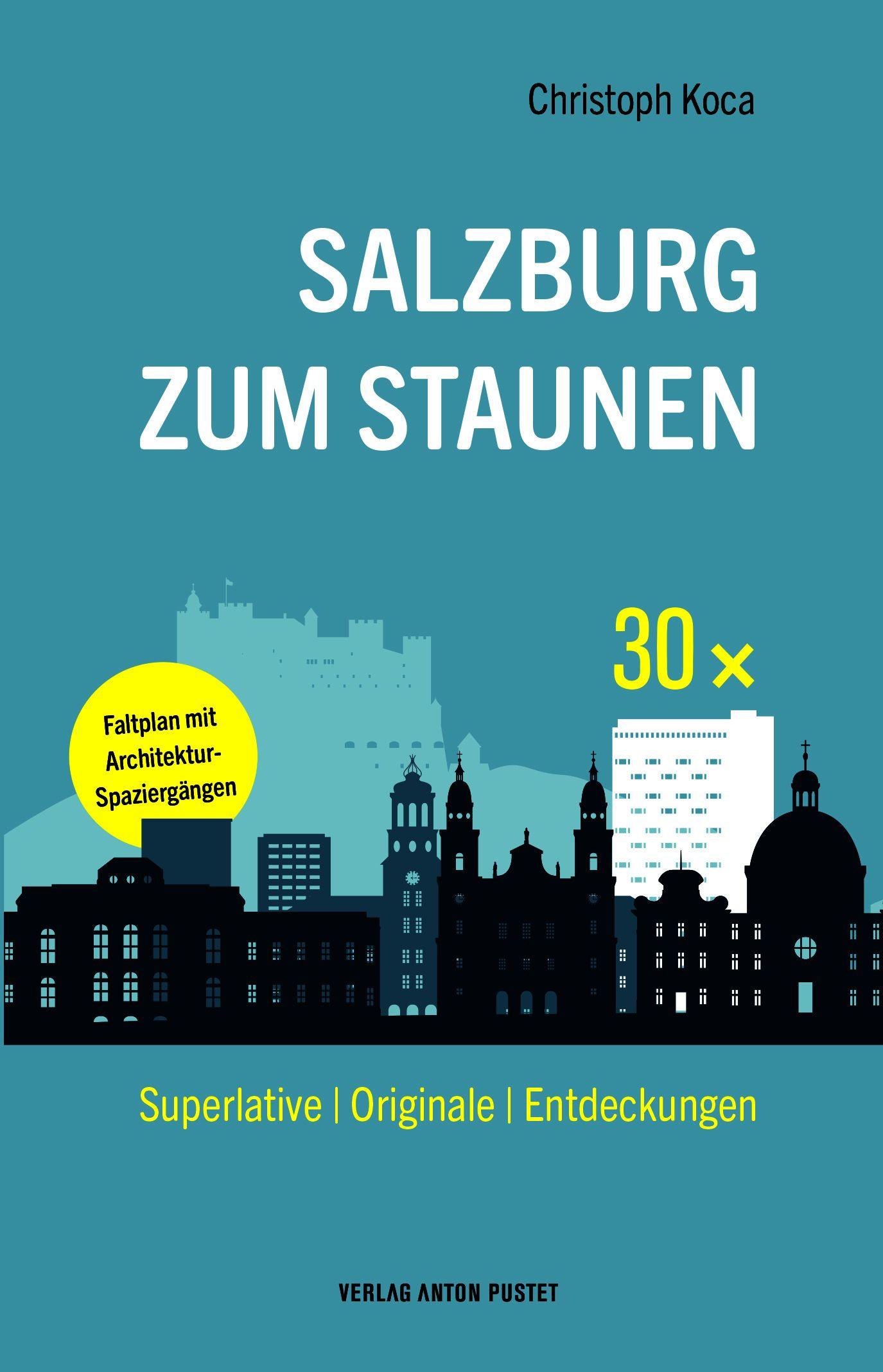 Vorderes Coverbild 30 x Salzburg zum Staunen