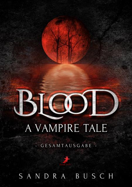 Vorderes Coverbild Blood - A Vampire Tale