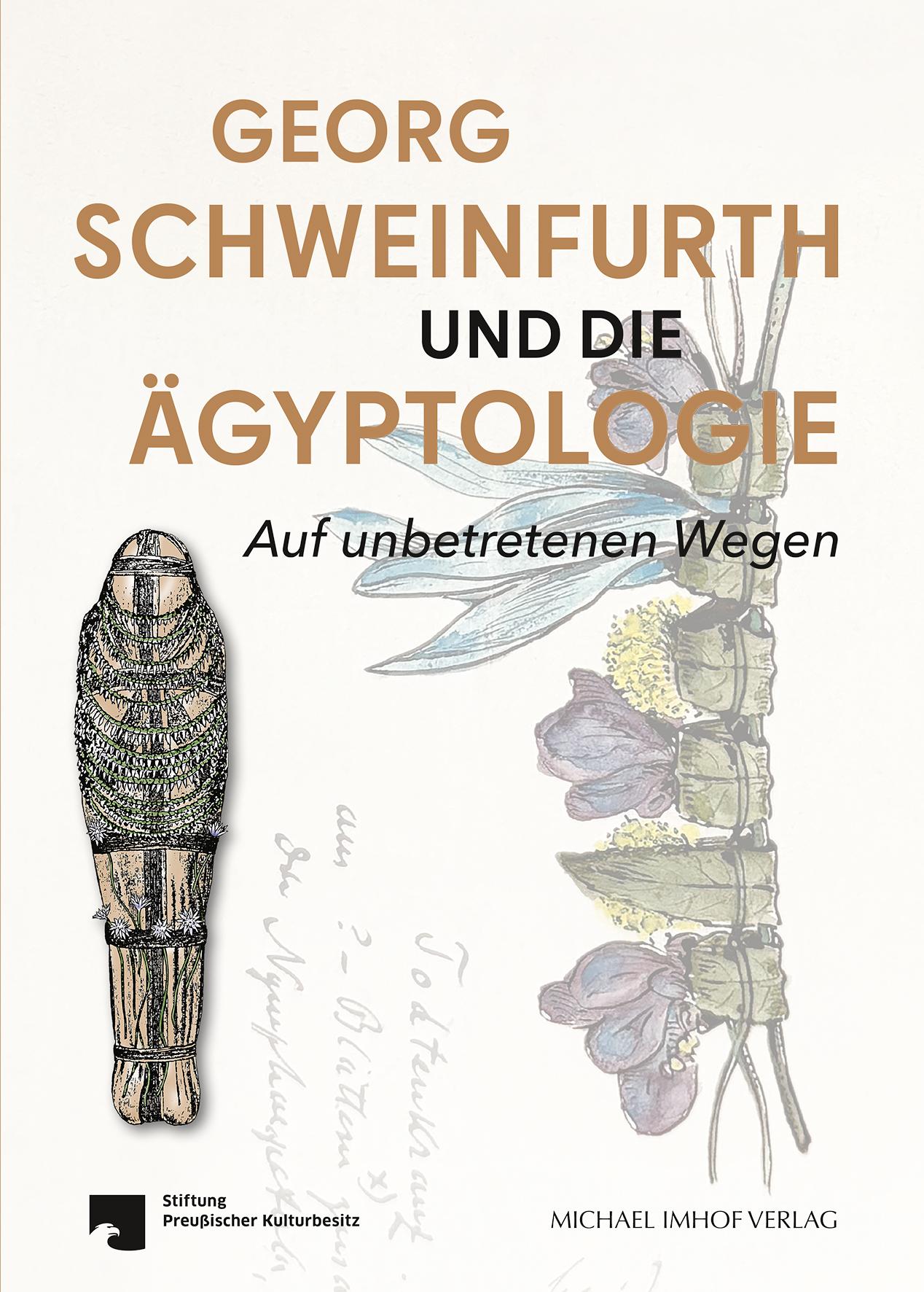 Vorderes Coverbild Georg Schweinfurth und die Ägyptologie