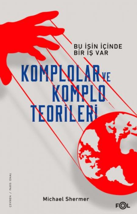 Vorderes Coverbild Komplolar ve Komplo Teorileri