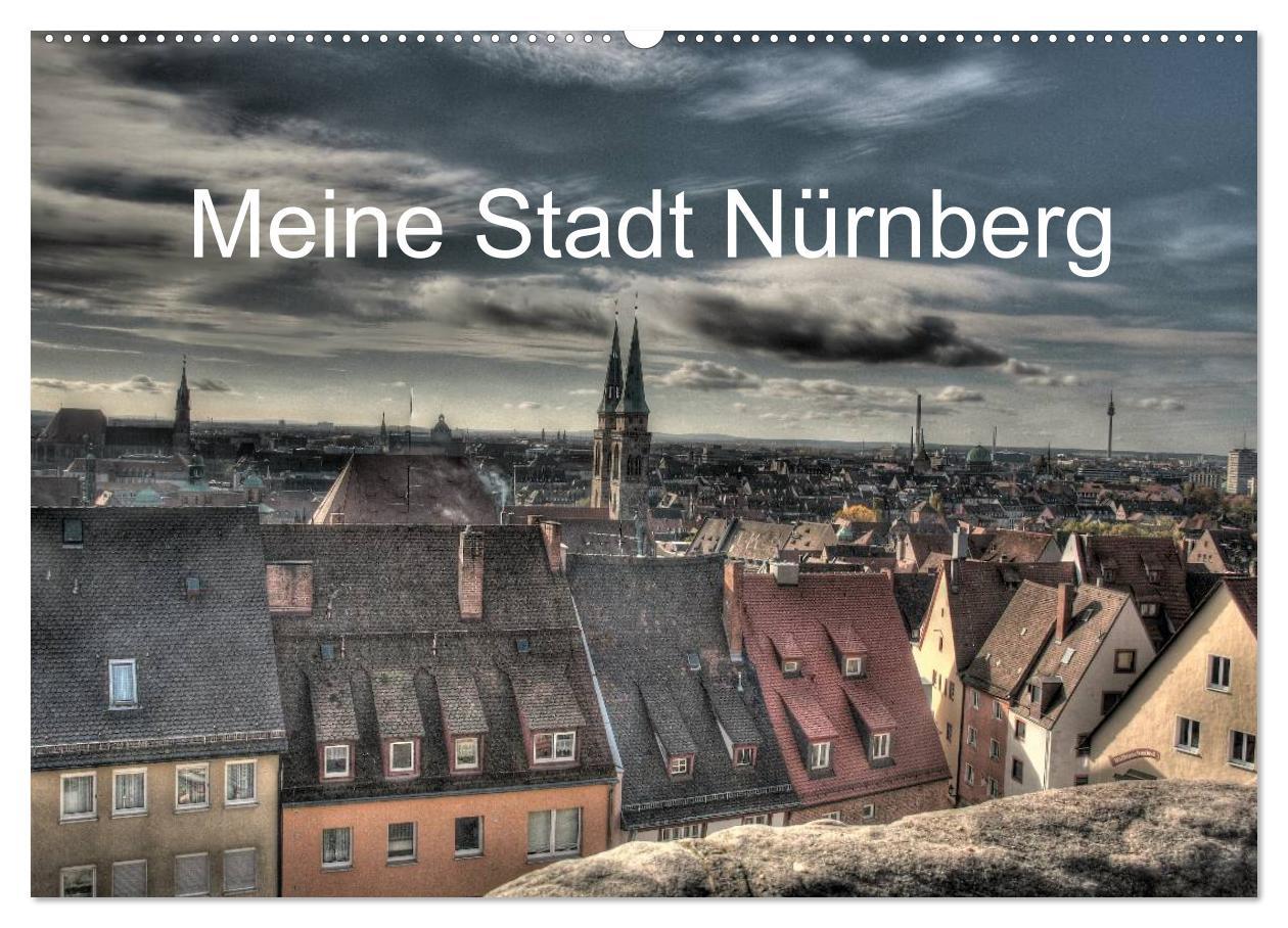Vorderes Coverbild Meine Stadt Nürnberg 2026 (Wandkalender 2026 DIN A2 quer), CALVENDO Monatskalender