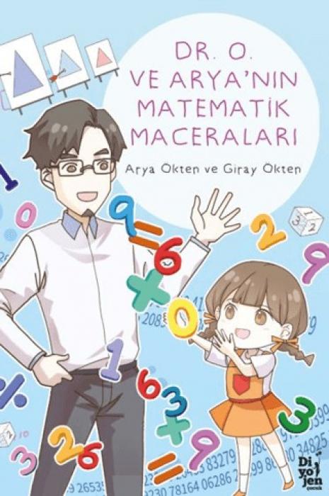 Vorderes Coverbild Dr. O ve Aryanin Matematik Maceralari