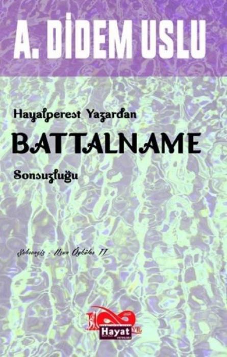 Vorderes Coverbild Hayalperest Yazardan Battalname Sonsuzlugu