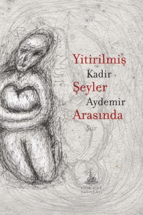 Vorderes Coverbild Yitirilmis Seyler Arasinda