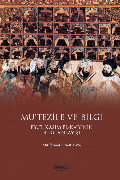 Vorderes Coverbild Mutezile ve Bilgi