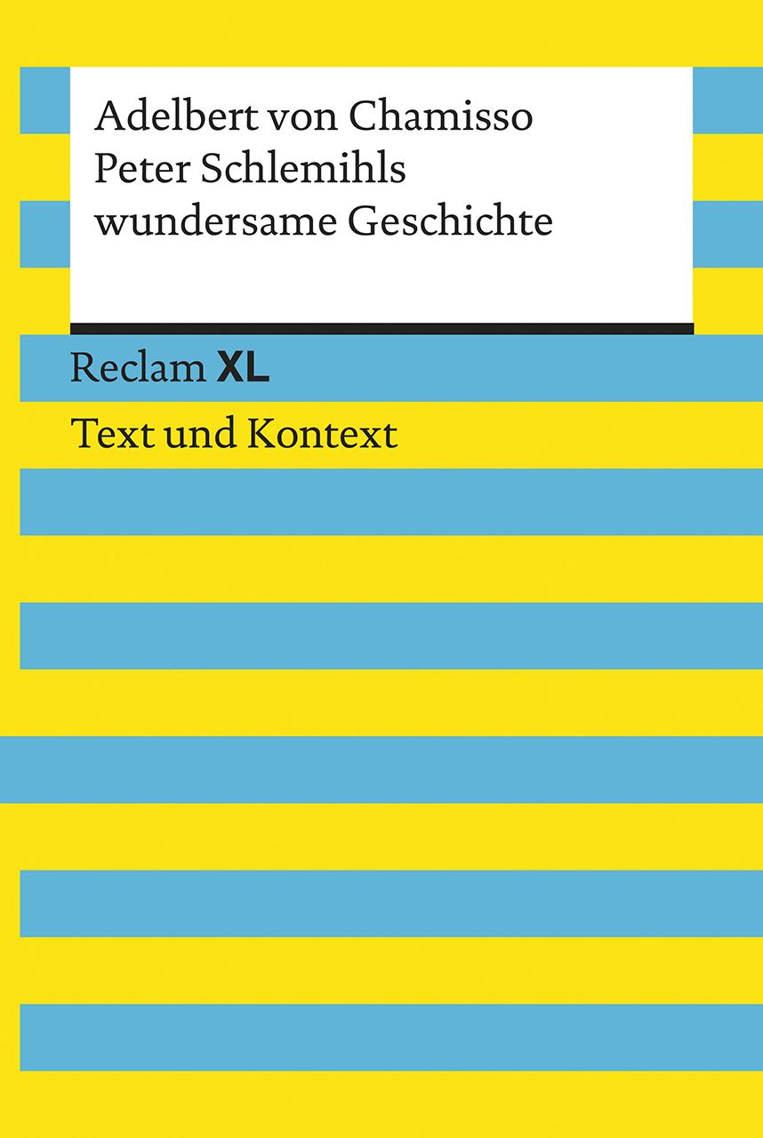 Vorderes Coverbild Peter Schlemihls wundersame Geschichte. Textausgabe mit Kommentar und Materialien