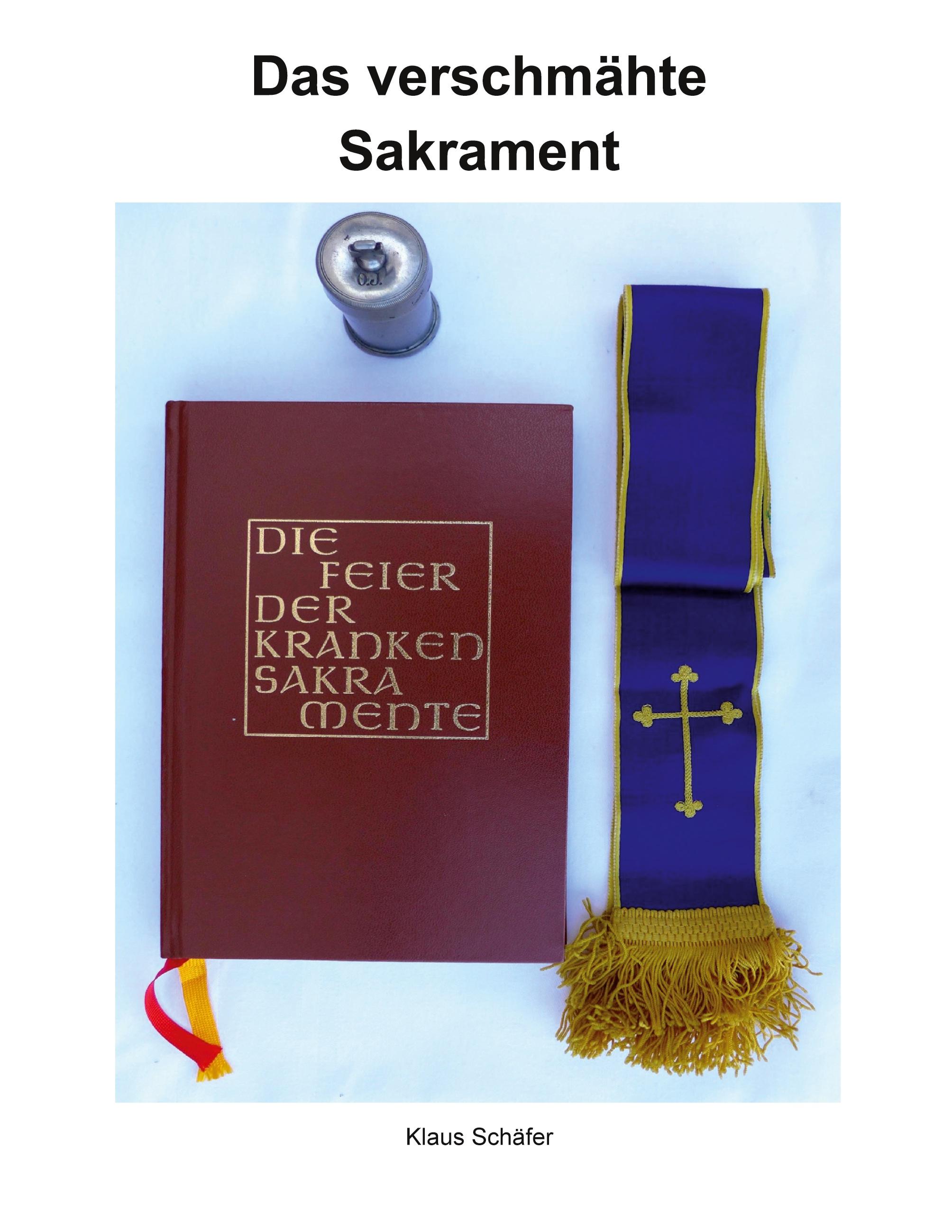 Vorderes Coverbild Das verschmähte Sakrament