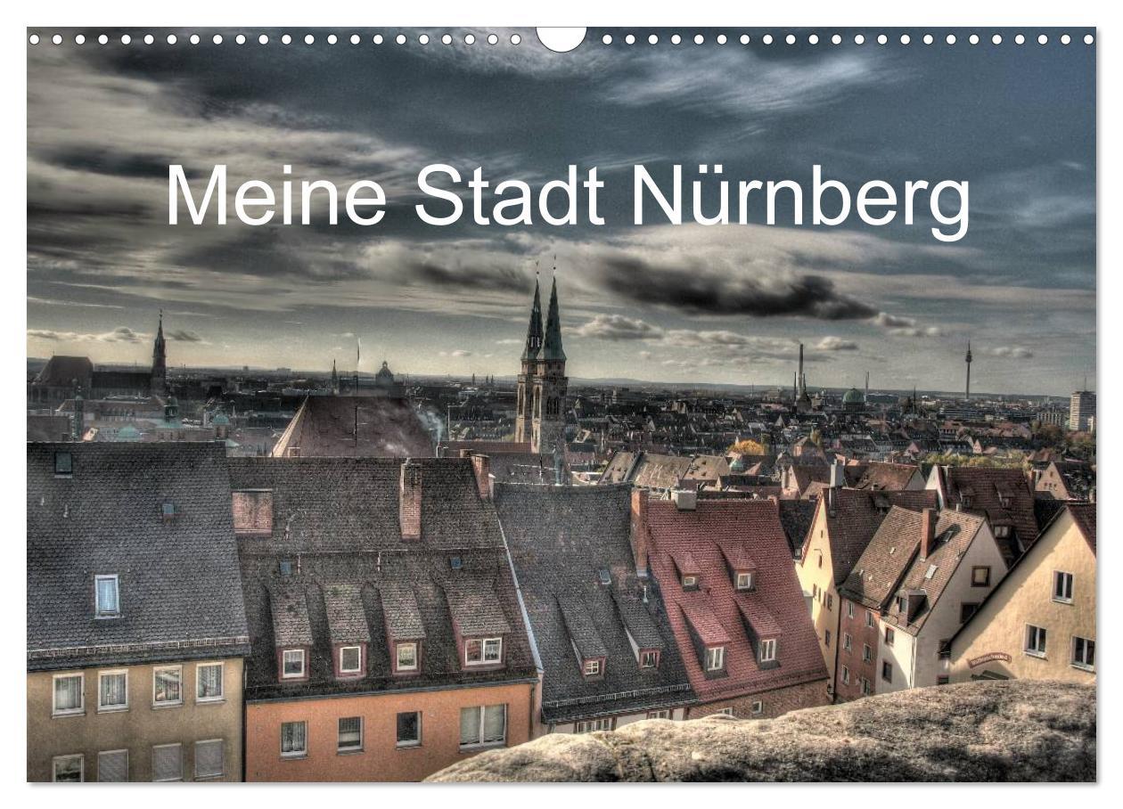Vorderes Coverbild Meine Stadt Nürnberg 2026 (Wandkalender 2026 DIN A3 quer), CALVENDO Monatskalender