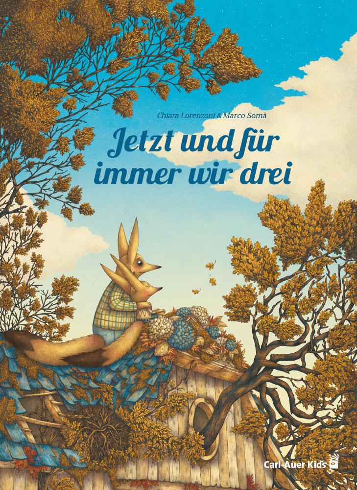 Vorderes Coverbild Jetzt und für immer wir drei