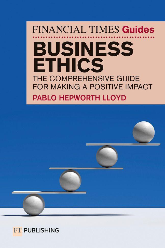 Vorderes Coverbild The Financial Times Guide to Business Ethics