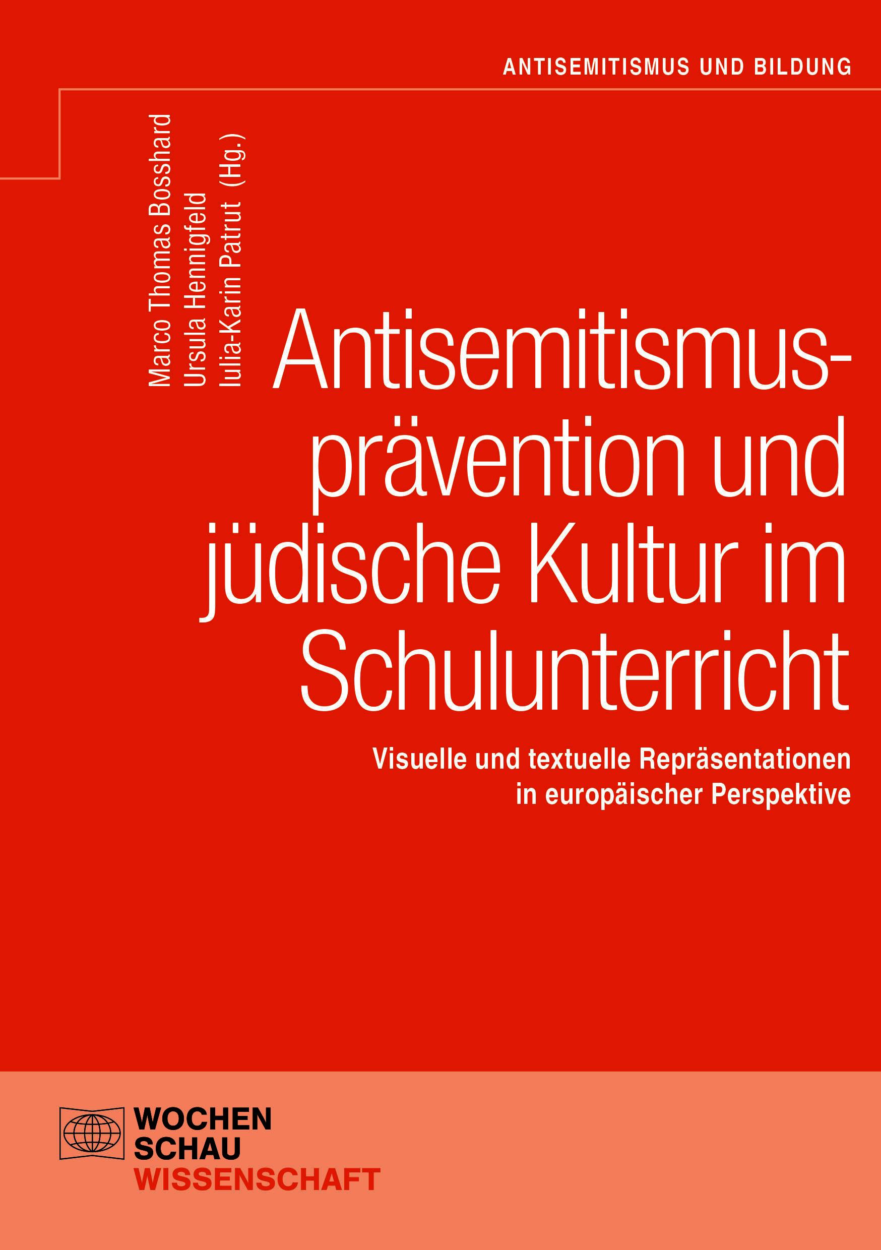 Vorderes Coverbild Antisemitismusprävention und jüdische Kultur im Schulunterricht