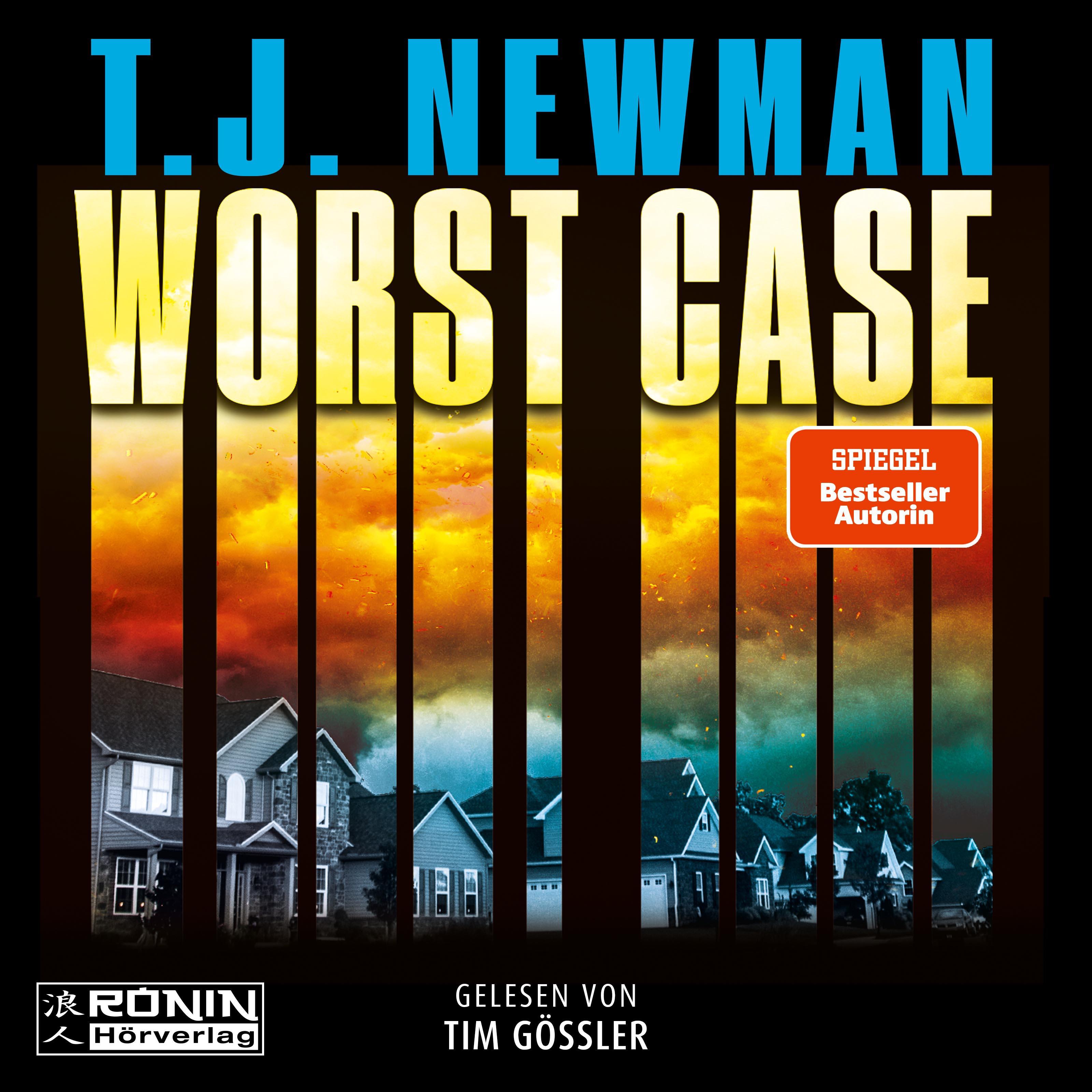 Vorderes Coverbild Worst Case - Ein Thriller von T.J. Newman
