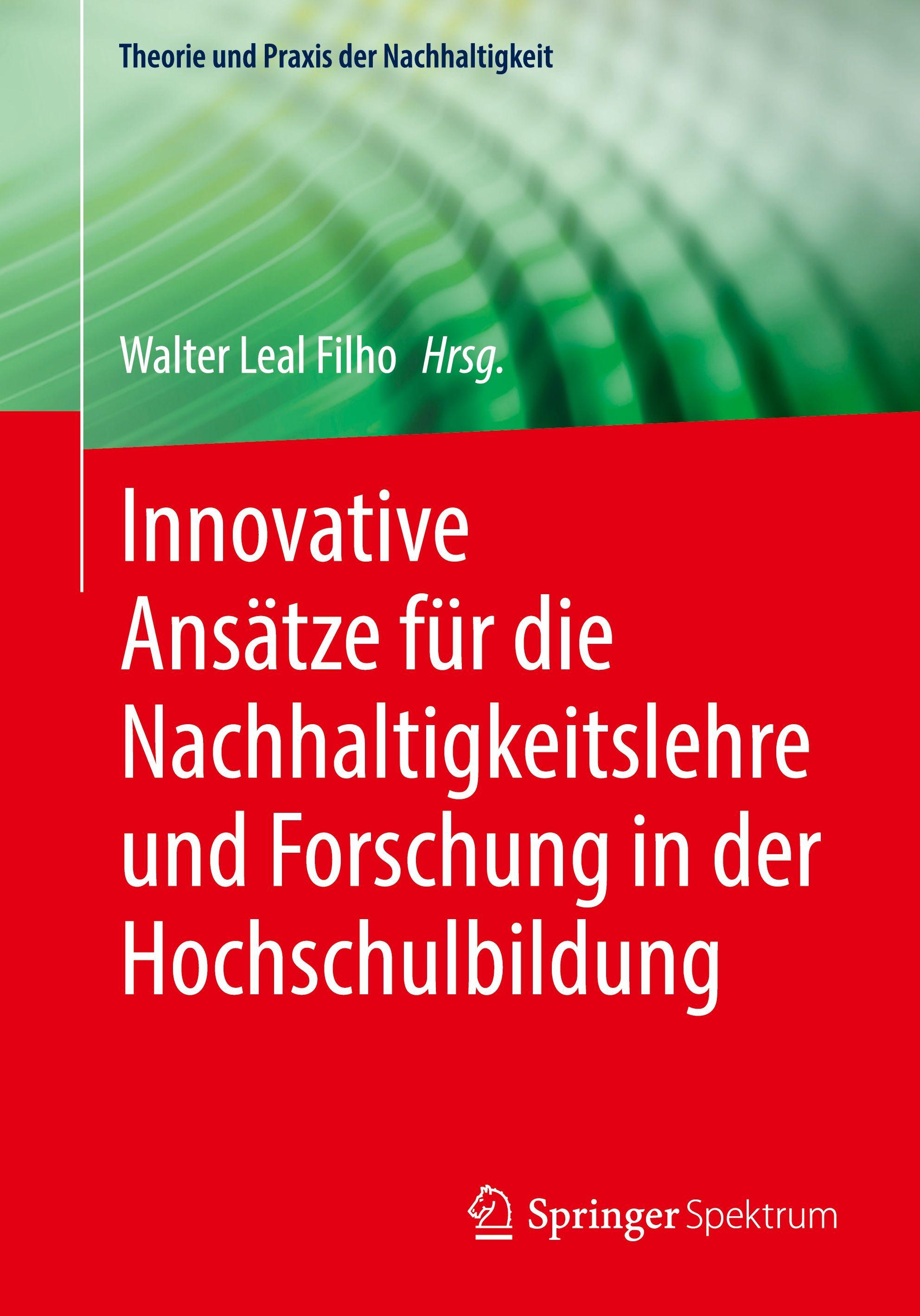 Vorderes Coverbild Innovative Ansätze für die Nachhaltigkeitslehre und Forschung in der Hochschulbildung