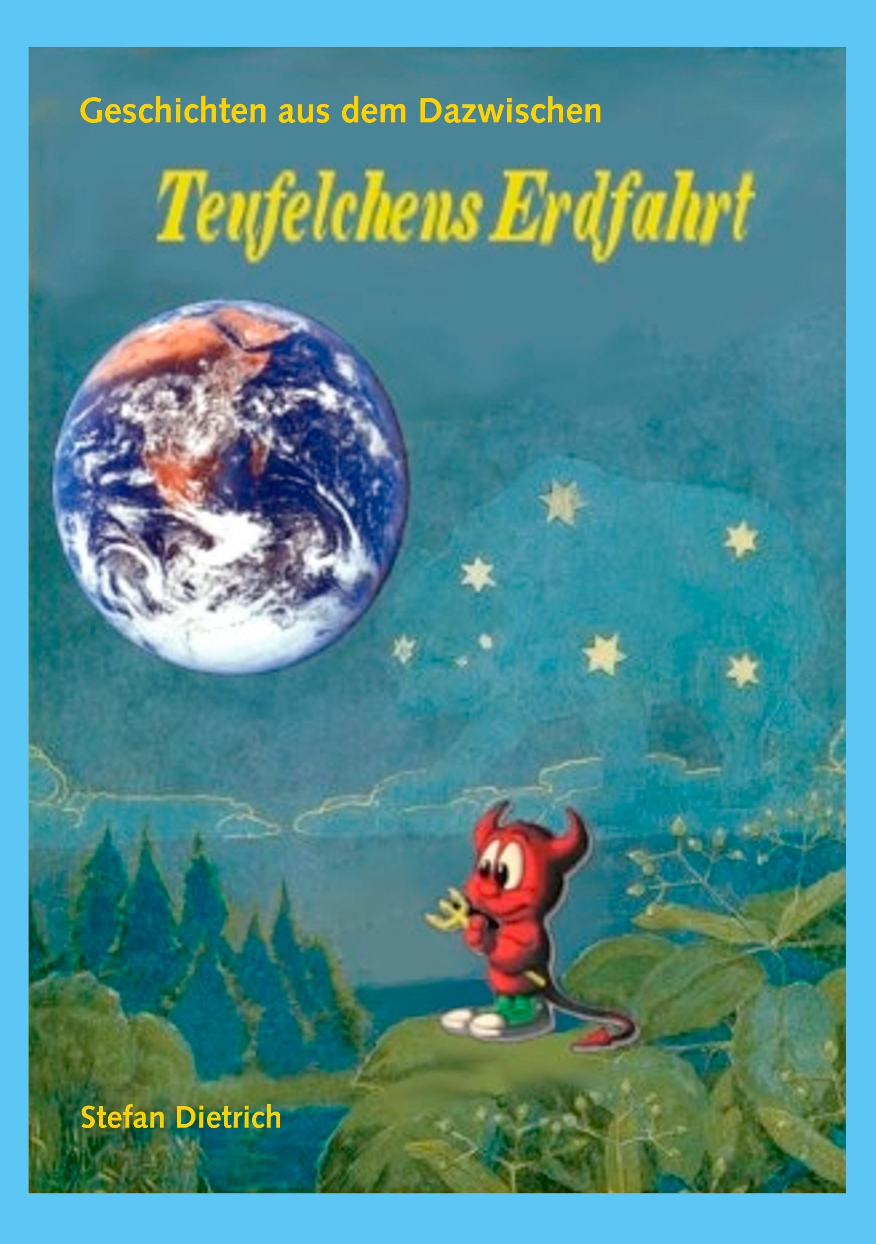 Vorderes Coverbild Teufelchens Erdfahrt