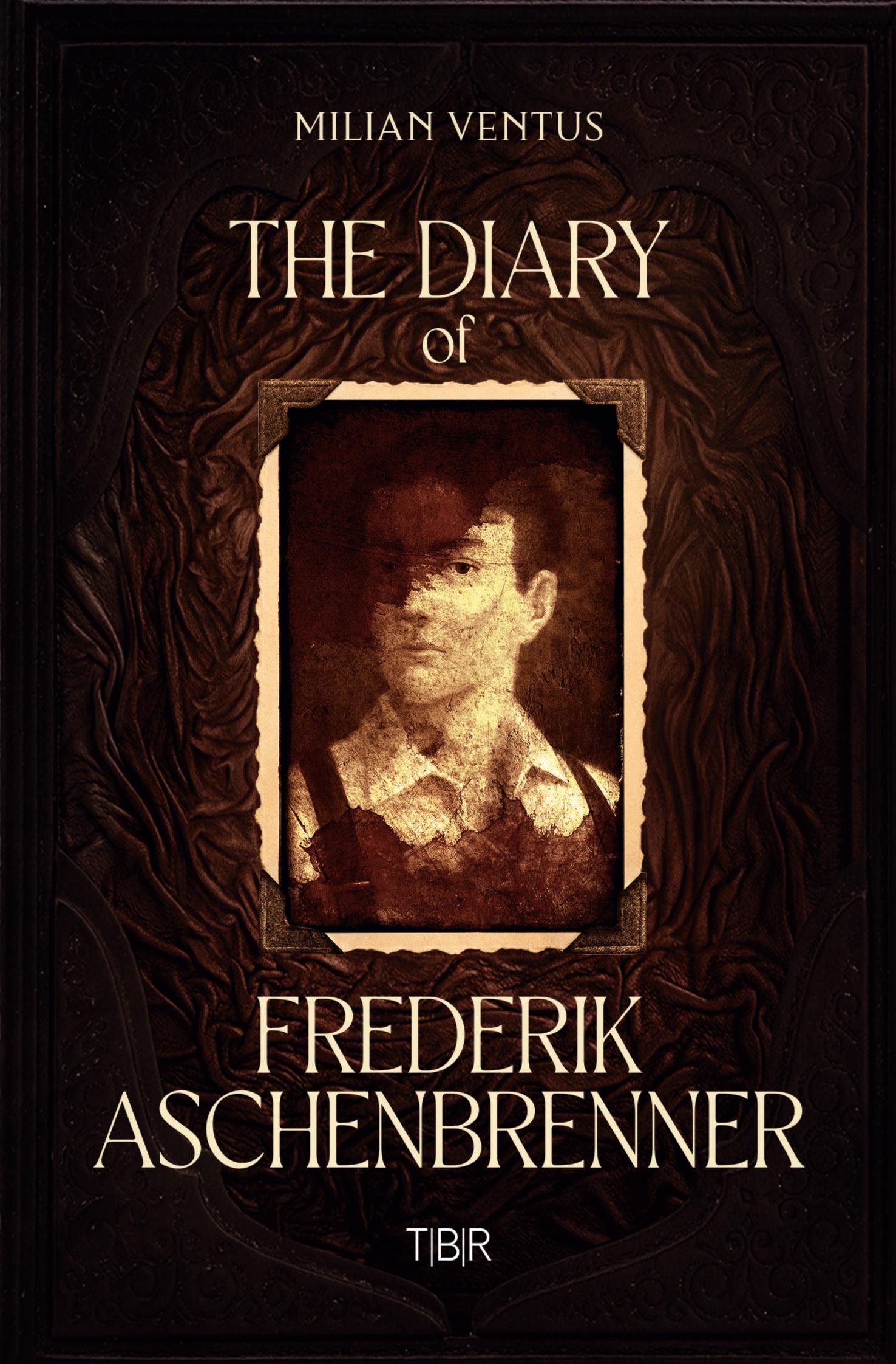 Vorderes Coverbild The Diary of Frederik Aschenbrenner