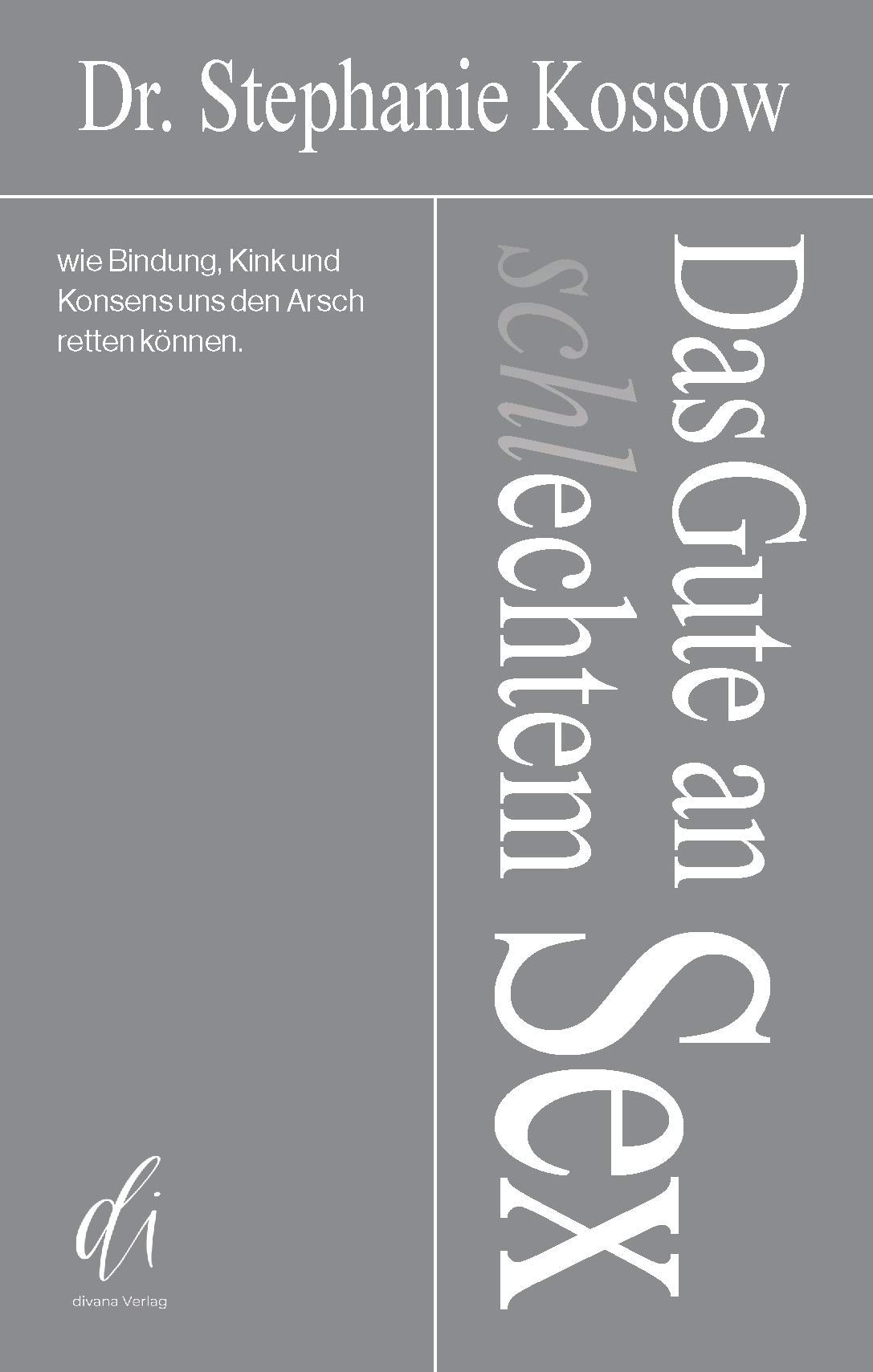 Vorderes Coverbild Das Gute an (schl)echtem Sex