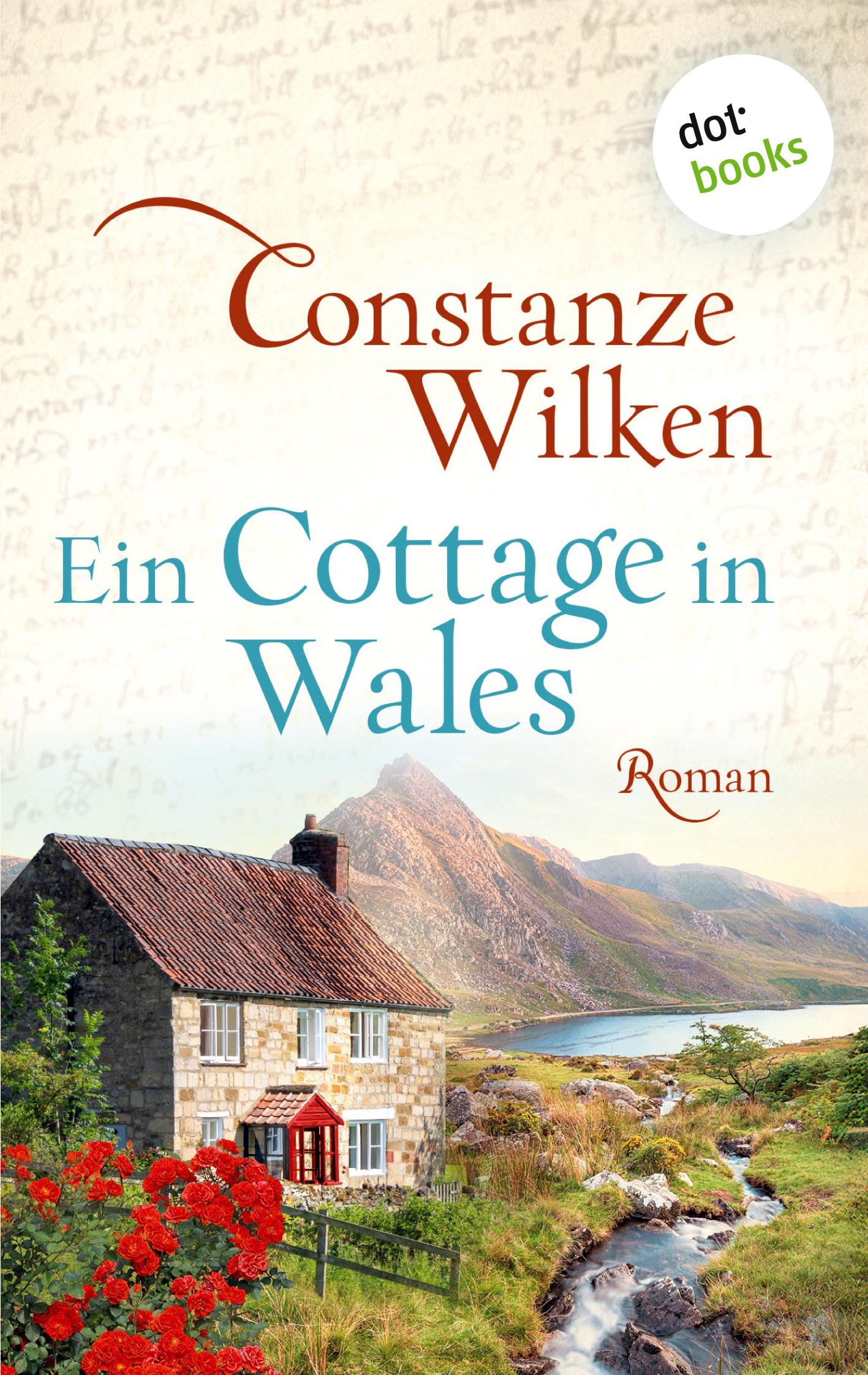 Vorderes Coverbild Ein Cottage in Wales - oder: Die Frau aus Martinique