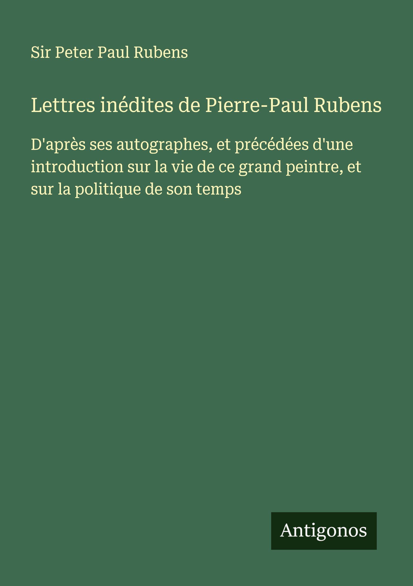 Vorderes Coverbild Lettres inédites de Pierre-Paul Rubens