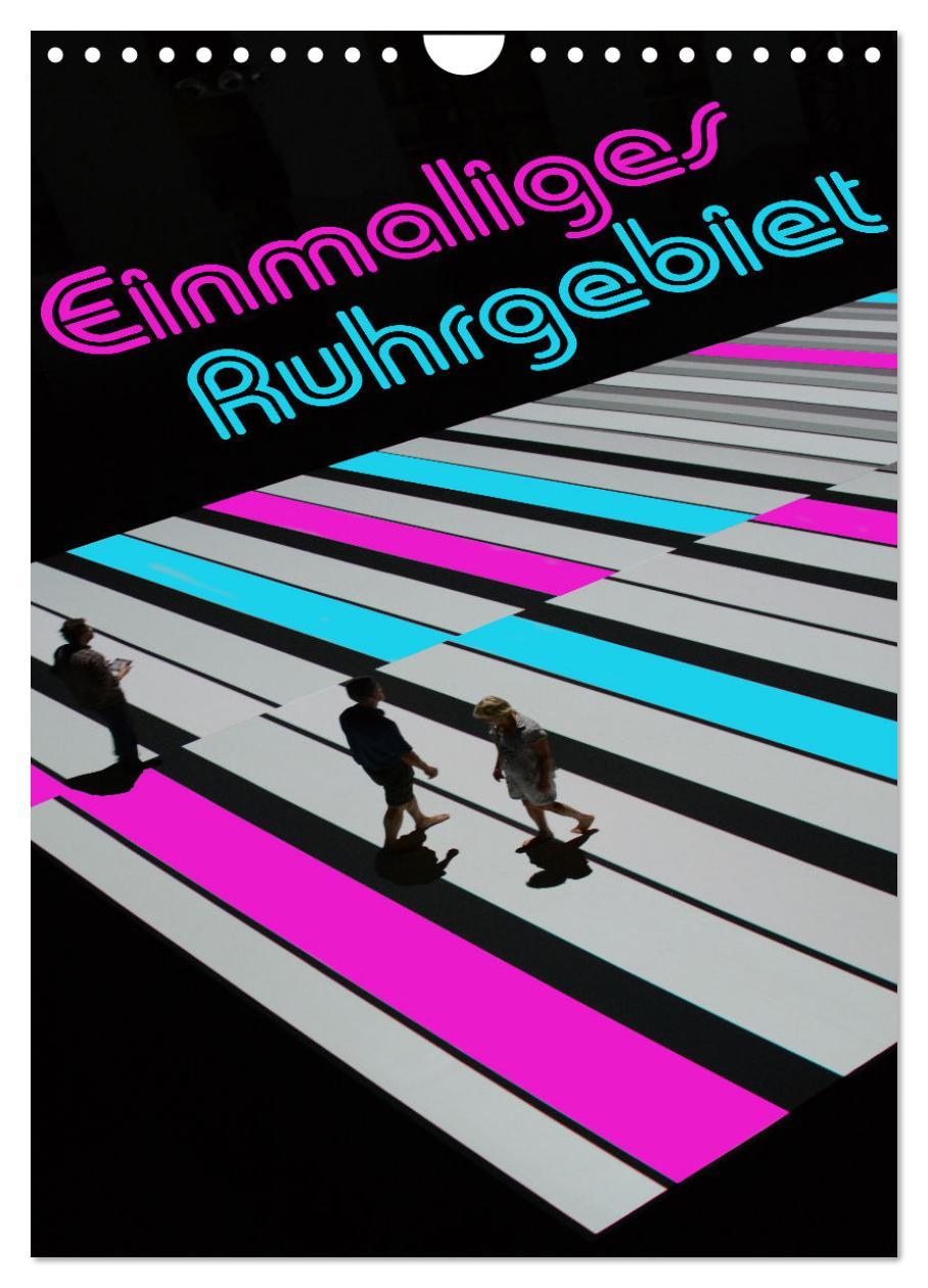 Vorderes Coverbild Einmaliges Ruhrgebiet (Wandkalender 2026 DIN A4 hoch), CALVENDO Monatskalender