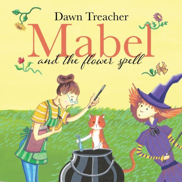 Vorderes Coverbild Mabel and the Flower Spell