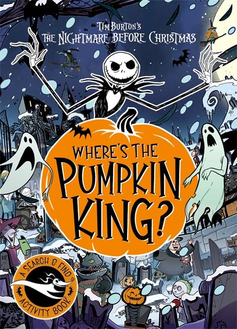 Vorderes Coverbild Disney Tim Burton's The Nightmare Before Christmas: Where's The Pumpkin King?