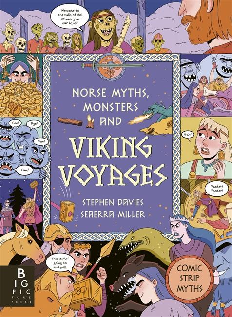 Vorderes Coverbild Comic Strip Myths: Norse Myths, Monsters and Viking Voyages