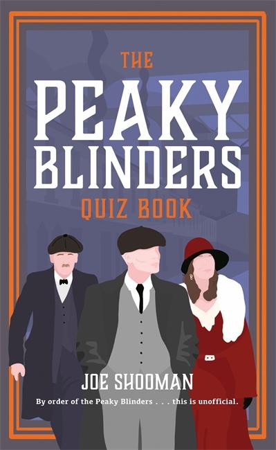 Vorderes Coverbild The Peaky Blinders Quiz Book