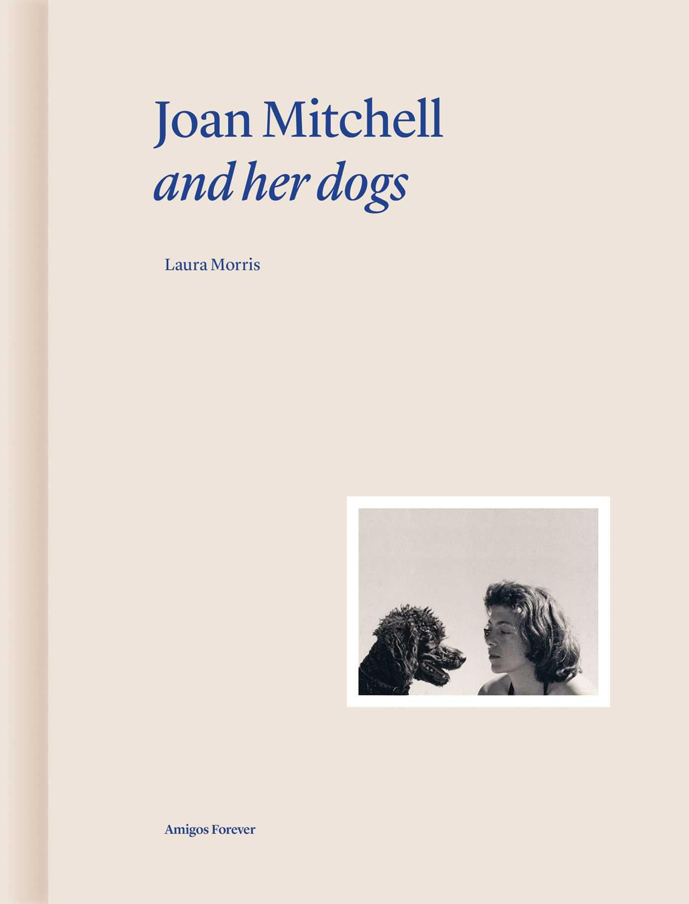 Vorderes Coverbild Joan Mitchell and Her Dogs