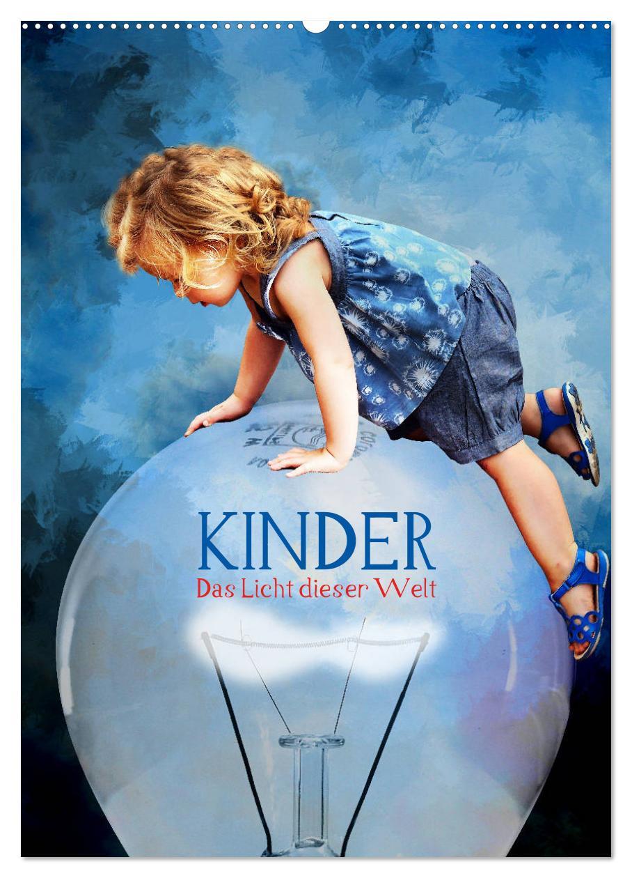 Vorderes Coverbild Kinder - Das Licht dieser Welt (Wandkalender 2026 DIN A2 hoch), CALVENDO Monatskalender