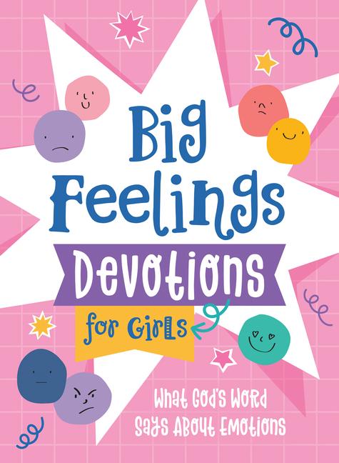 Vorderes Coverbild Big Feelings Devotions for Girls