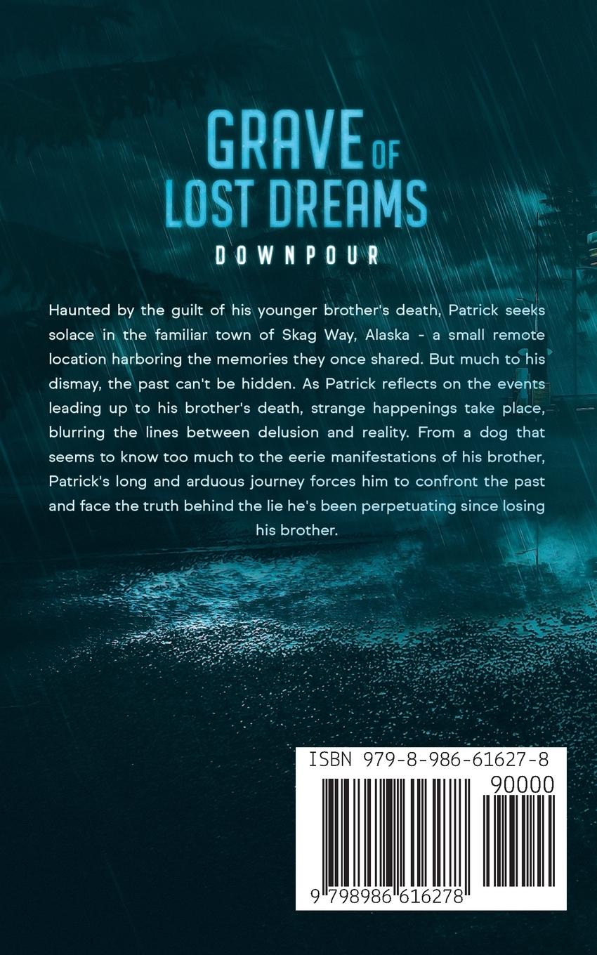 Rückseitencover Grave of Lost Dreams Downpour