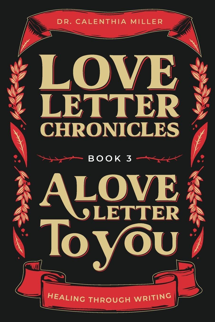 Vorderes Coverbild Love Letter Chronicles Book 3- A Love Letter to You