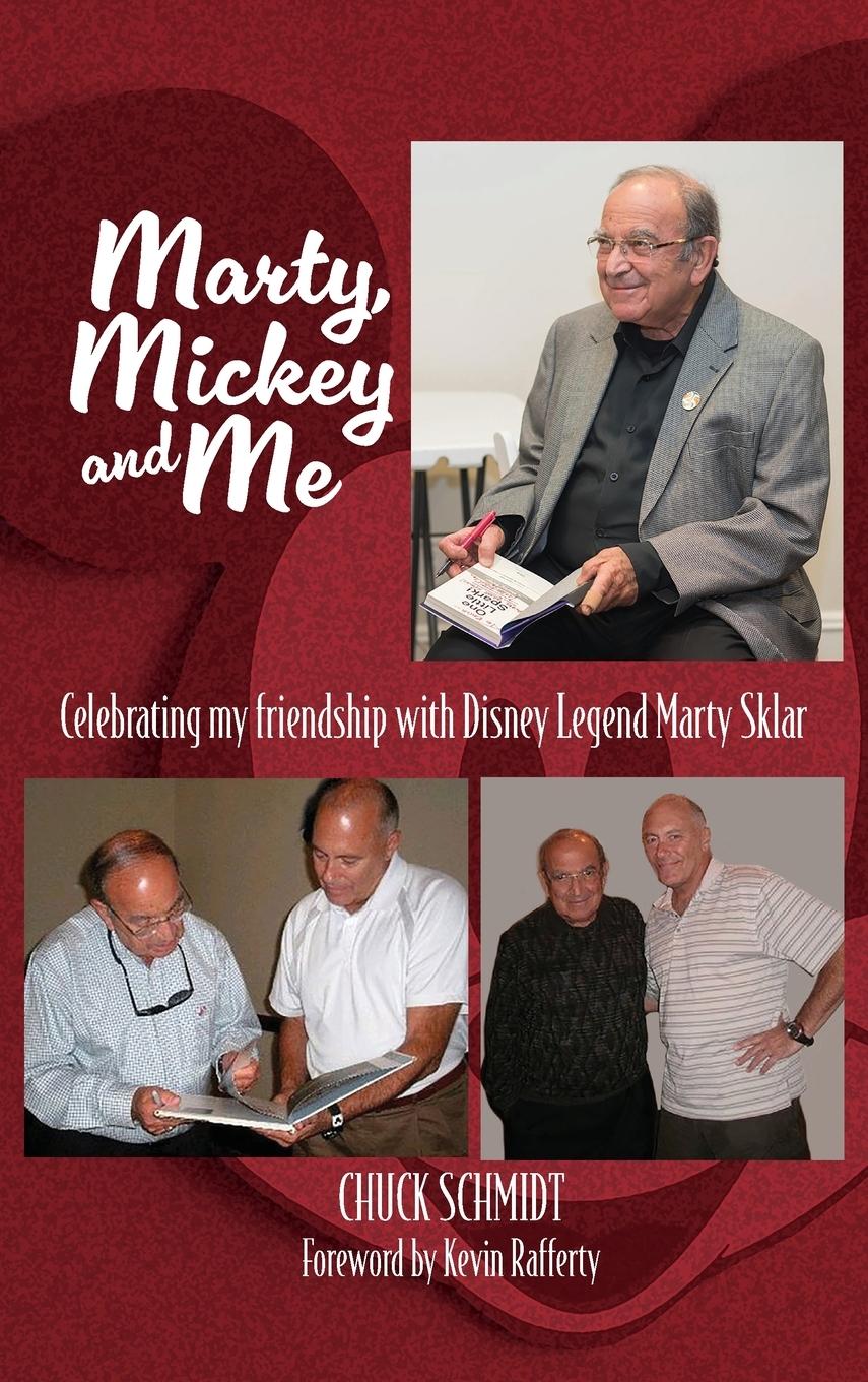 Vorderes Coverbild Marty, Mickey and Me - Celebrating My Friendship with Disney Legend Marty Sklar