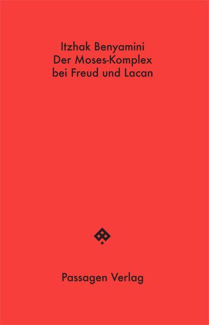 Vorderes Coverbild Der Moses-Komplex bei Freud und Lacan