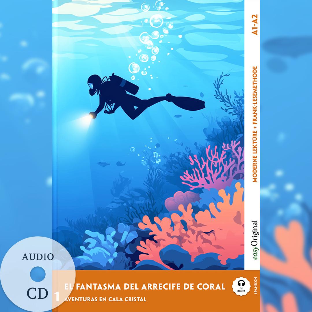 Vorderes Coverbild El Fantasma del Arrecife de Coral - Spanische Krimi-Lektüre A1-A2 (+ Audio-CD)