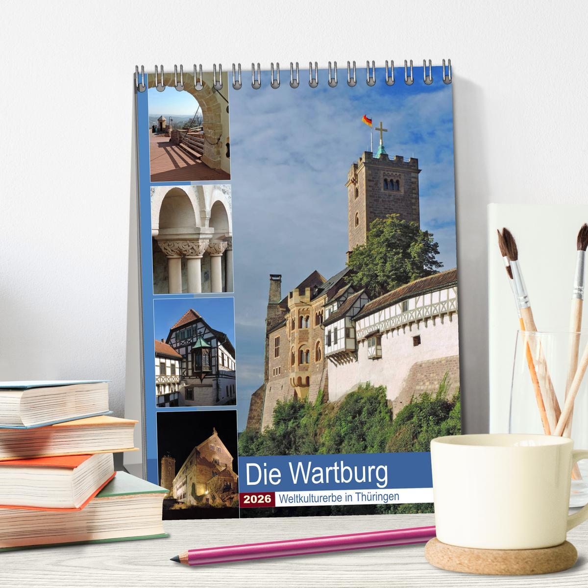 Beispielinhalt (Bild) Die Wartburg - Weltkulturerbe in Thüringen (Tischkalender 2026 DIN A5 hoch), CALVENDO Monatskalender