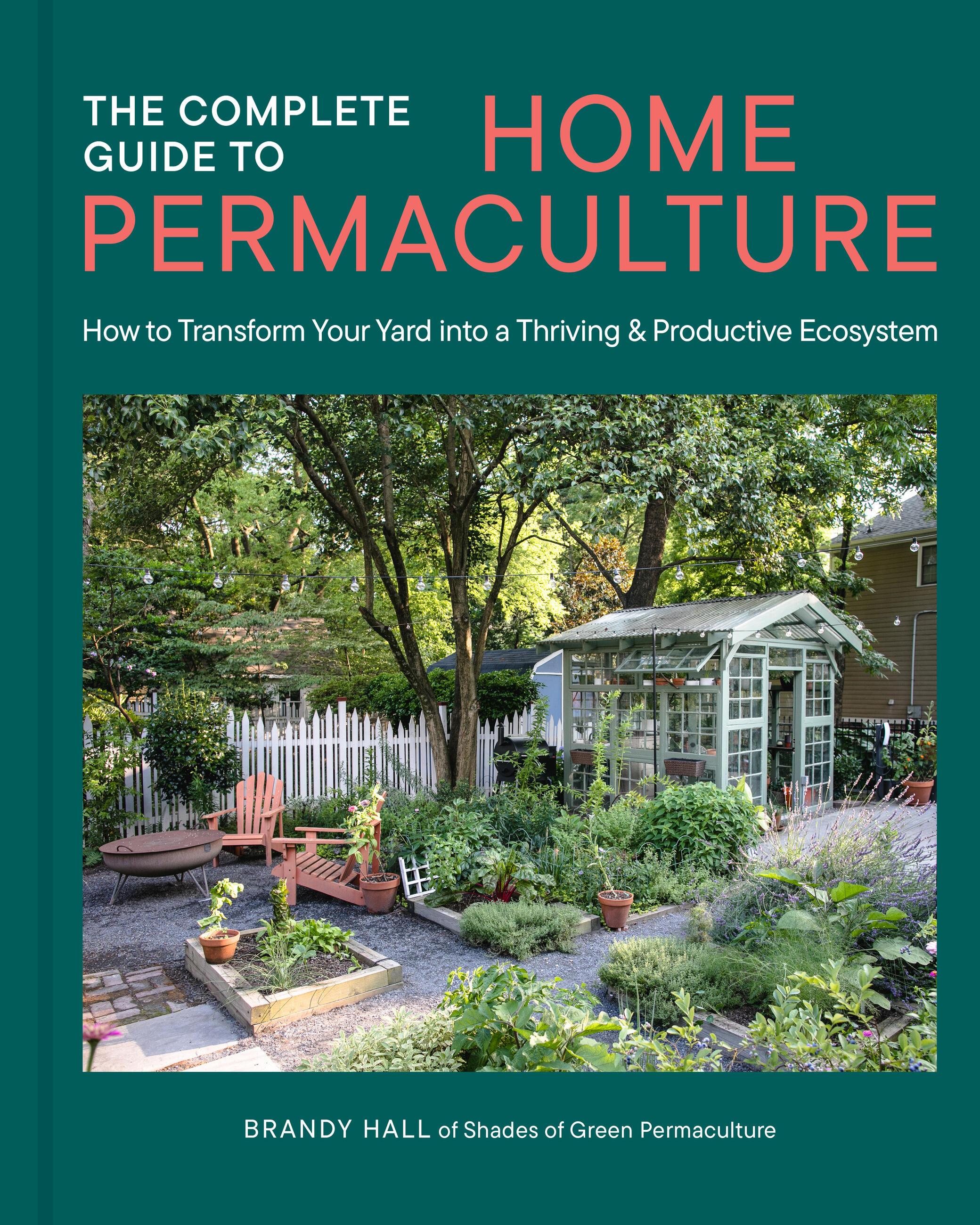 Vorderes Coverbild The Complete Guide to Home Permaculture