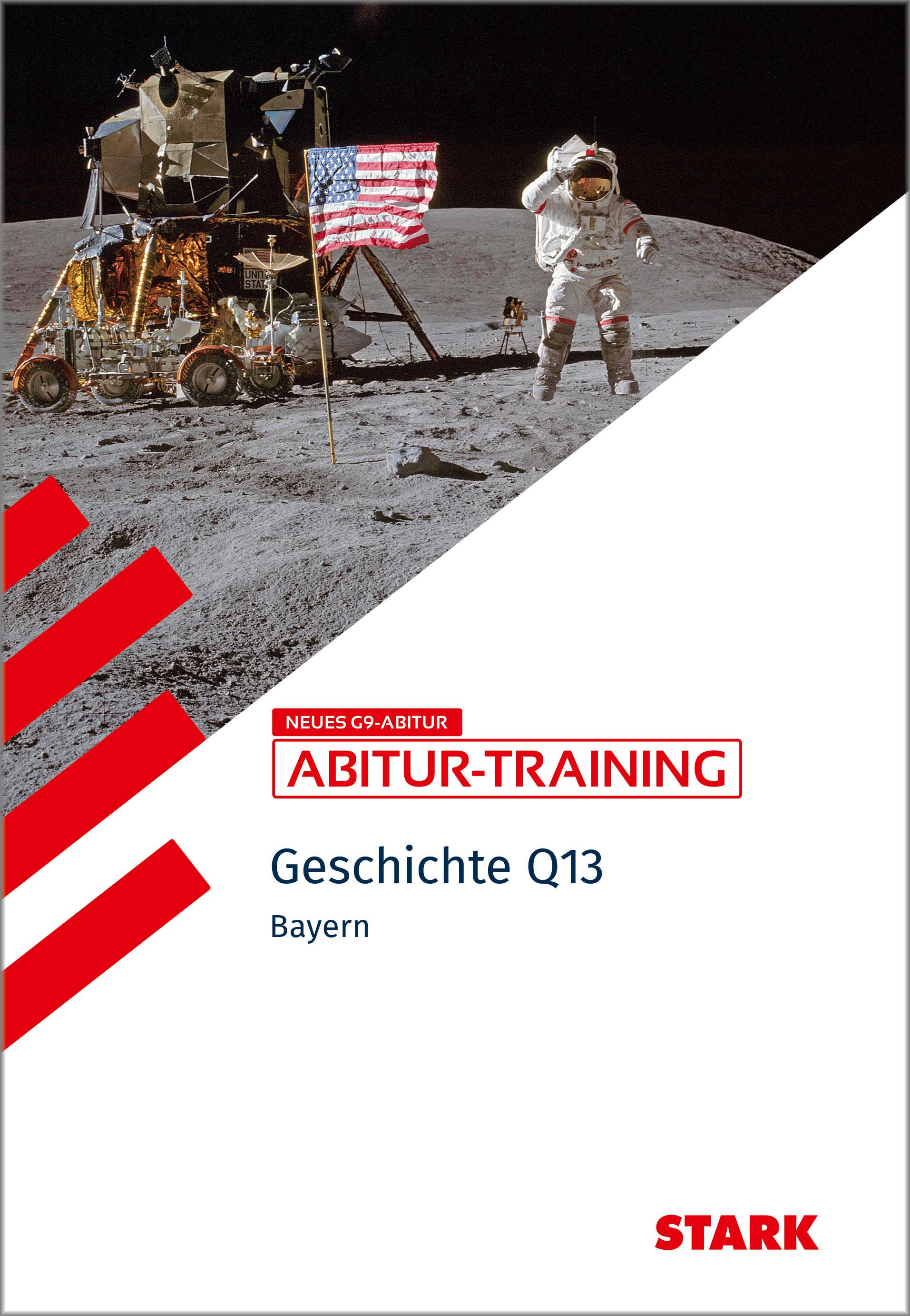 Vorderes Coverbild STARK Geschichte 2 Q13 - Abitur-Training Bayern