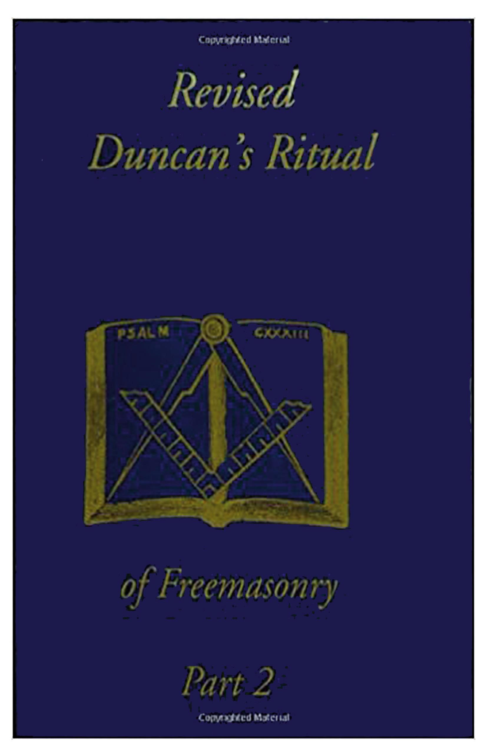 Vorderes Coverbild Revised Duncan's Ritual Of Freemasonry Part 2