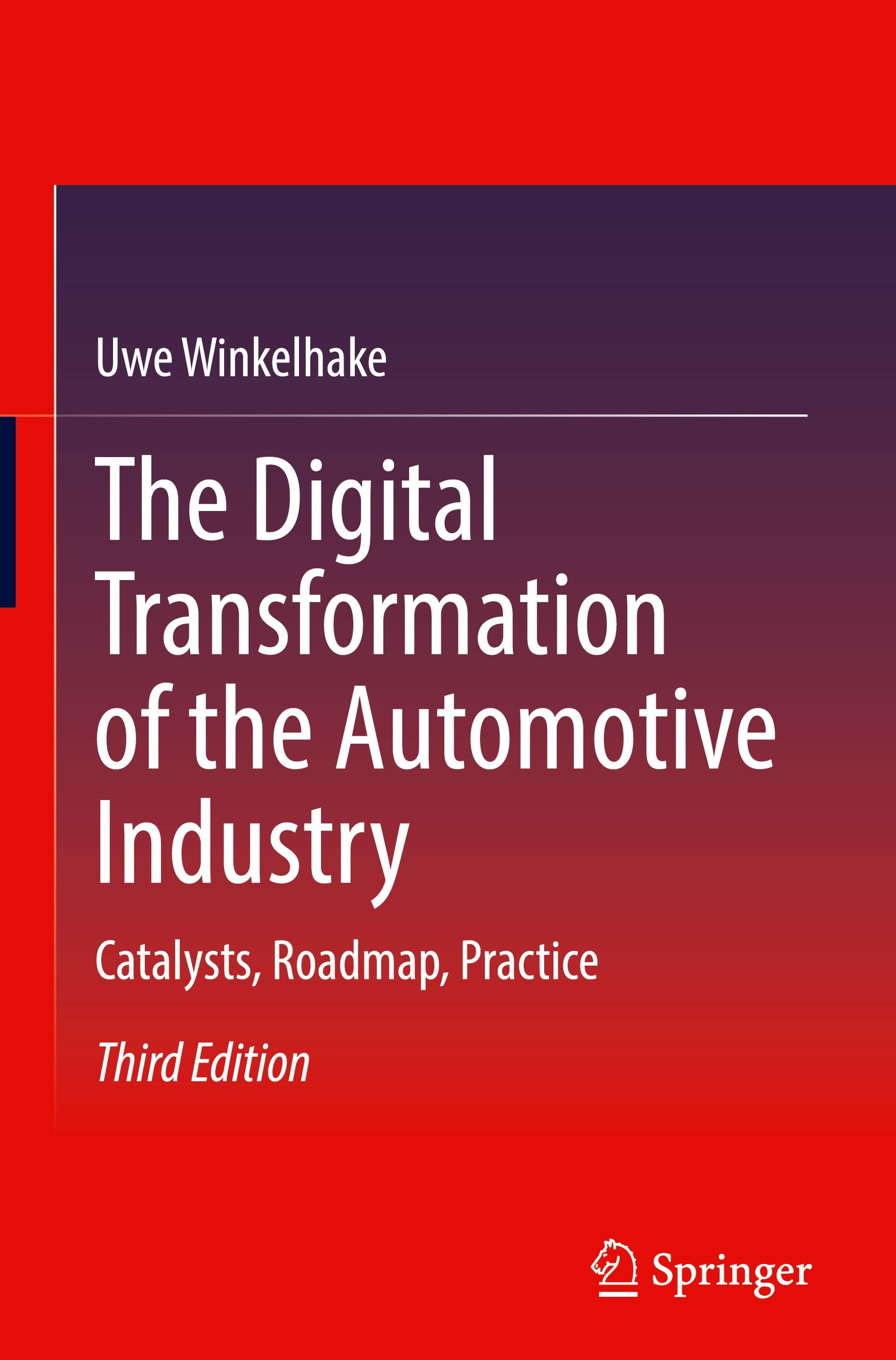 Vorderes Coverbild The Digital Transformation of the Automotive Industry