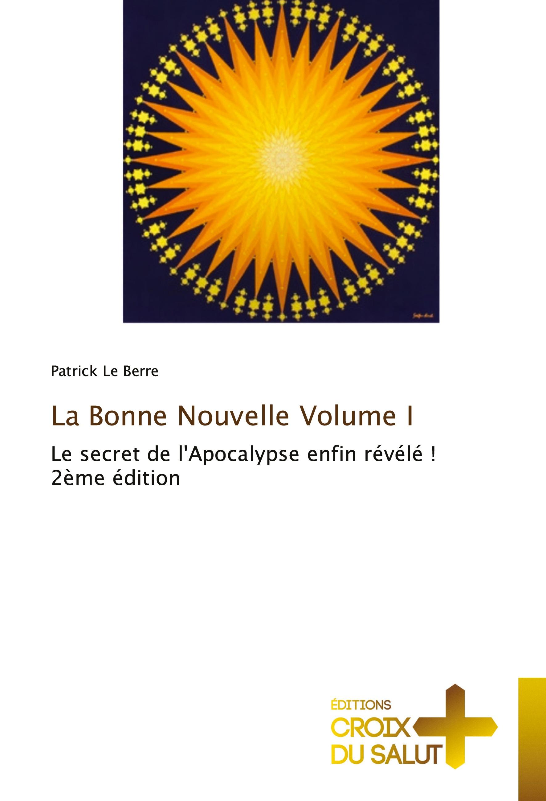 Vorderes Coverbild La Bonne Nouvelle Volume I