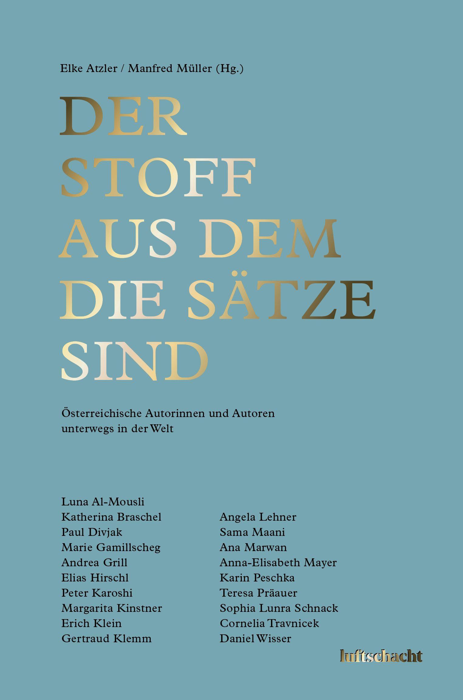 Vorderes Coverbild Der Stoff aus dem die Sätze sind