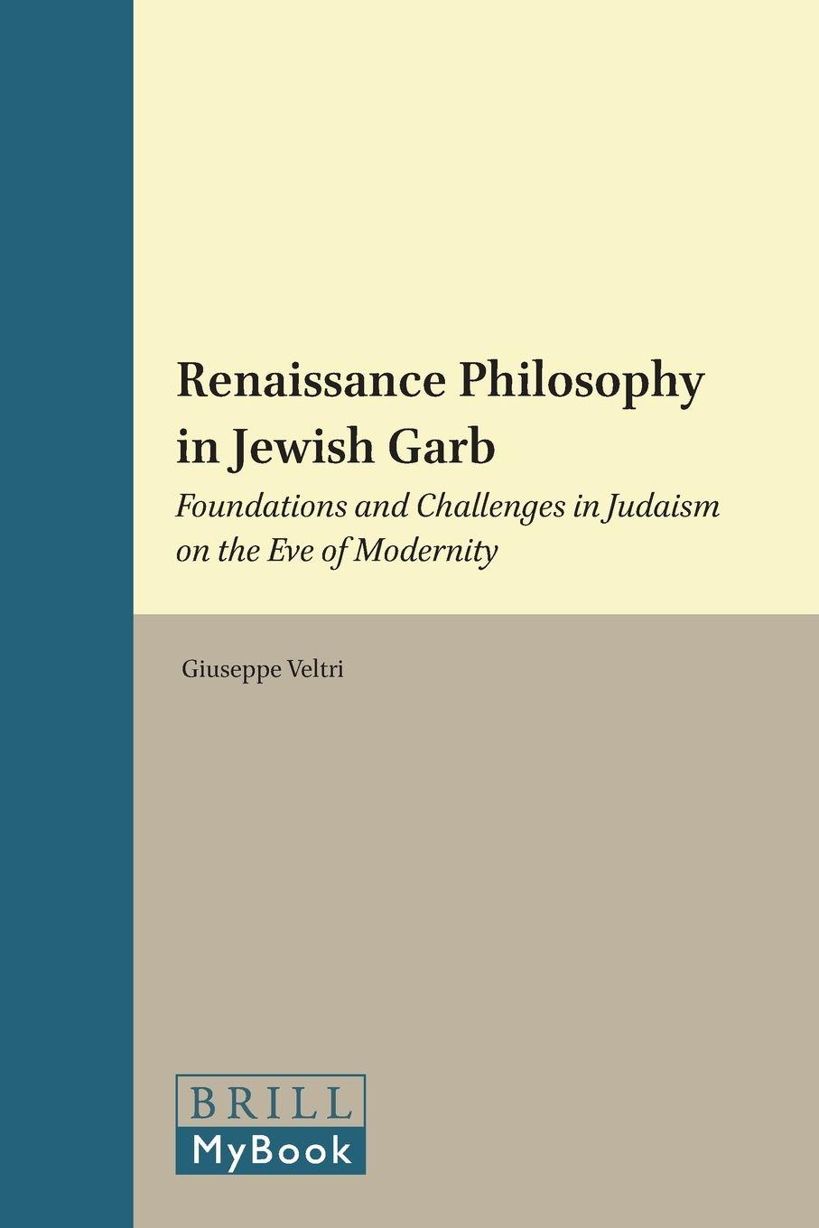 Vorderes Coverbild Renaissance Philosophy in Jewish Garb