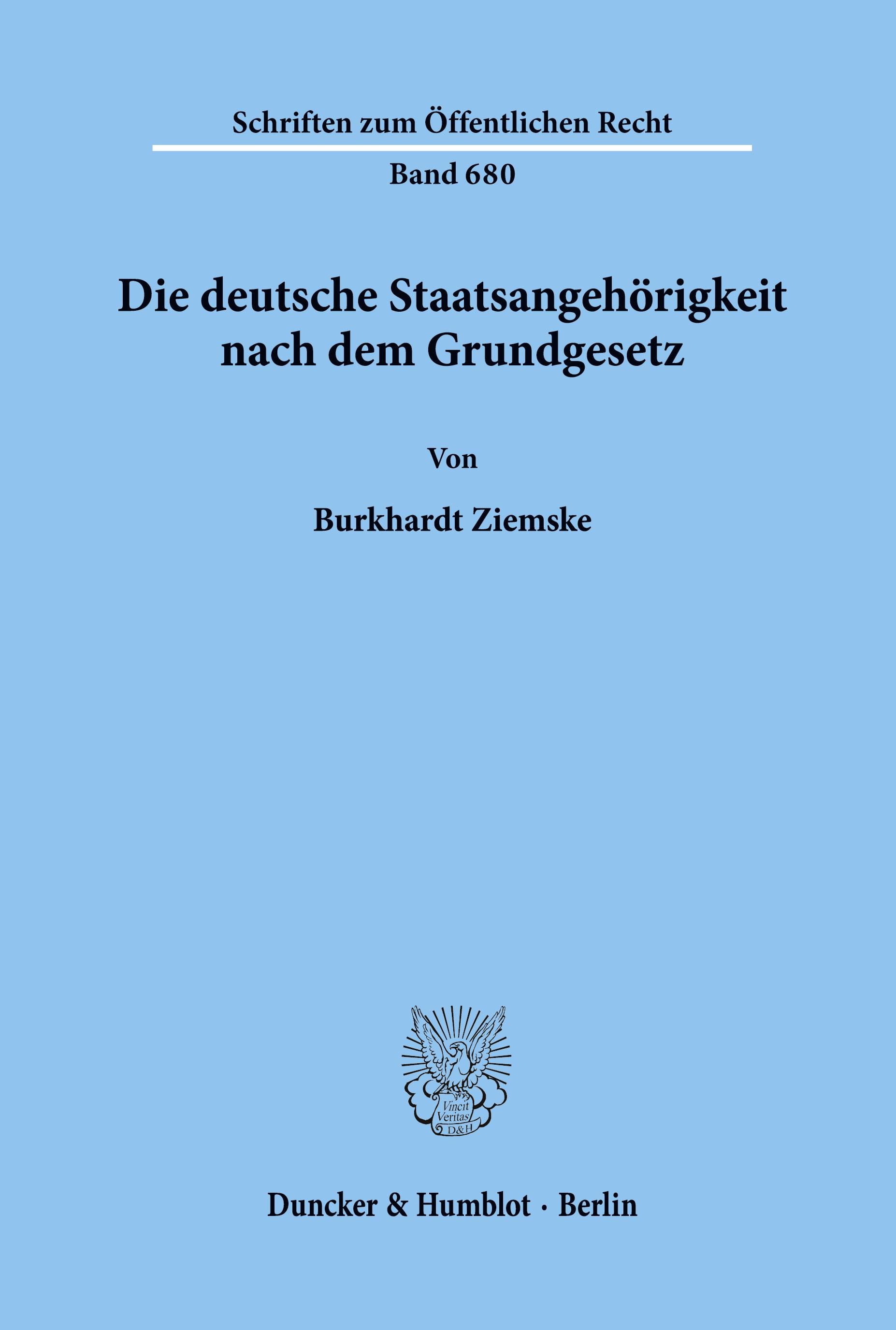 Vorderes Coverbild Die deutsche Staatsangehörigkeit nach dem Grundgesetz.