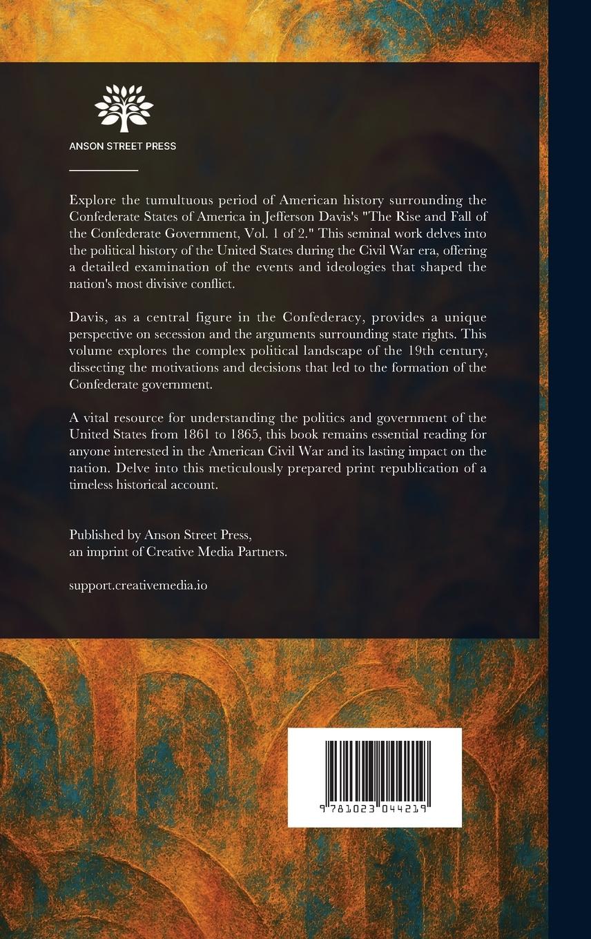 Rückseitencover The Rise and Fall of the Confederate Government